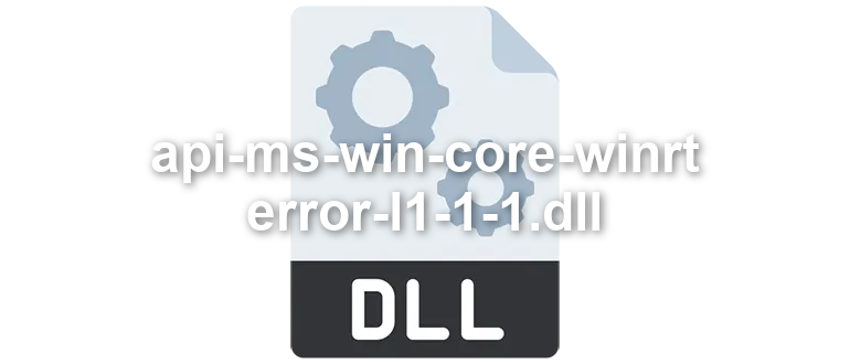 api-ms-win-core-winrt-error-l1-1-1