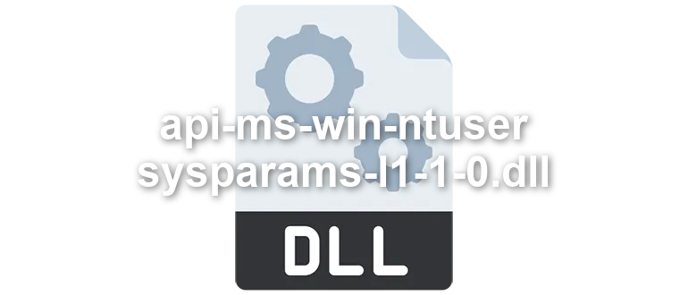 api-ms-win-ntuser-sysparams-l1-1-0