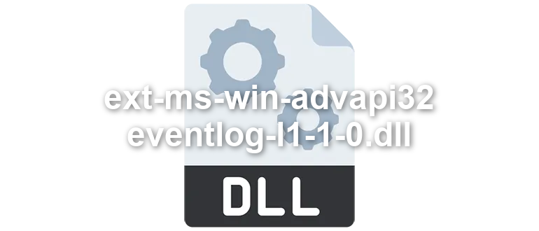 ext-ms-win-advapi32-eventlog-l1-1-0