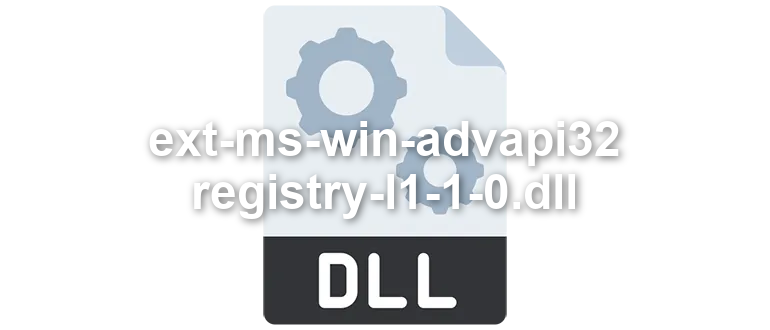 ext-ms-win-advapi32-registry-l1-1-0
