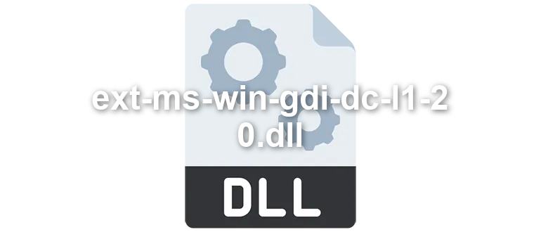 ext-ms-win-gdi-dc-l1-2-0