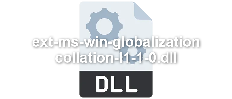 ext-ms-win-globalization-collation-l1-1-0