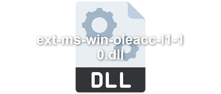 ext-ms-win-oleacc-l1-1-0