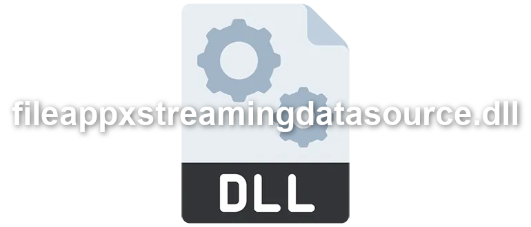 fileappxstreamingdatasource