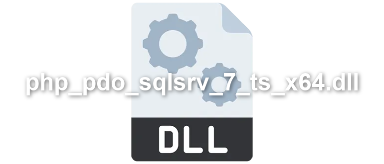 php_pdo_sqlsrv_7_ts_x64