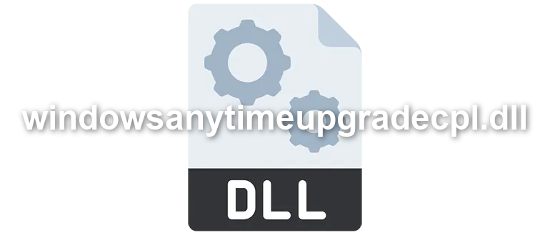 windowsanytimeupgradecpl